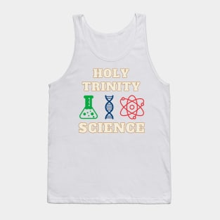 Science Holy Trinity Flask, DNA, Atom, Beaker Chemistry Biology Physics and Maths Tank Top